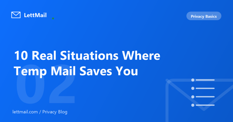 10 Real Situations Where Temp Mail Saves You From Spam 10 Real Situations Where Temp Mail Saves You From Spam